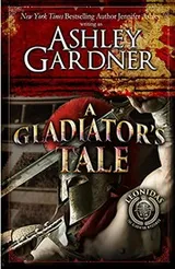 Cover of A Gladiator's Tale