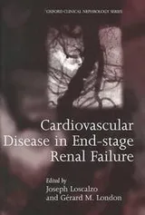 Cover of Cardiovascular disease in end-stage renal failure