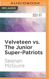 Cover of Velveteen vs. The Junior Super-Patriots