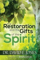 Cover of The Restoration and the Gifts of the Spirit