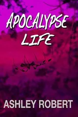 Cover of Apocalypse Life