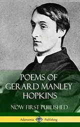 Cover of Poems of Gerard Manley Hopkins - Now First Published