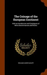 Cover of The Coinage of the European Continent