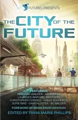 Cover of SciFutures Presents The City of the Future