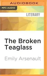 Cover of Broken Teaglass, The