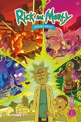 Cover of Rick & Morty présentent