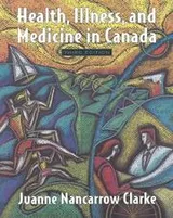 Cover of Health, illness, and medicine in Canada