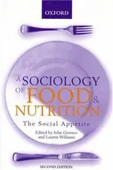 Cover of A sociology of food & nutrition