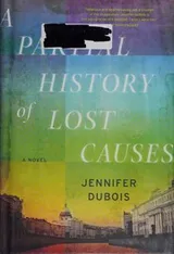 Cover of A Partial History of Lost Causes