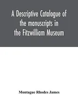 Cover of Descriptive Catalogue of the Manuscripts in the Fitzwilliam Museum