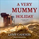 Cover of A Very Mummy Holiday Lib/E