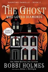 Cover of The Ghost Who Loved Diamonds