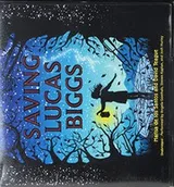 Cover of Saving Lucas Biggs Lib/E