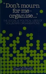 Cover of "Don't mourn for me, organize ..."