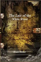Cover of The Lair of the White Worm