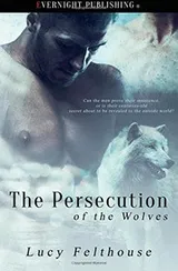 Cover of The Persecution of the Wolves