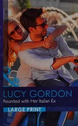 Cover of Reunited with Her Italian Ex
