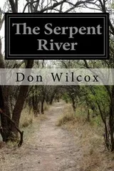 Cover of The Serpent River
