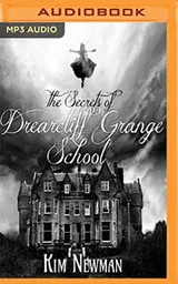 Cover of Secrets of the Drearcliff Grange School, The