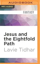 Cover of Jesus and the Eightfold Path