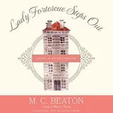 Cover of Lady Fortescue Steps Out Lib/E