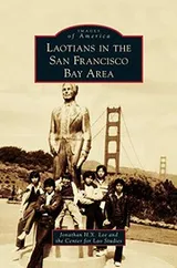 Cover of Laotians in the San Francisco Bay Area