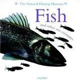 Cover of Fish and Other Sea Creatures (Animal Close-ups)