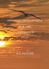 Cover of Spiritual Development for the Golden Age - Revised