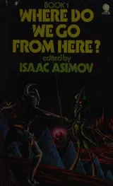 Cover of Where Do We Go From Here? Book 1