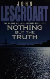 Cover of Nothing but the truth