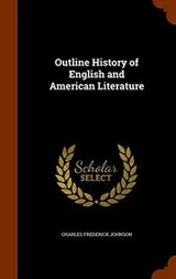 Cover of Outline History of English and American Literature