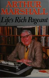 Cover of Life's rich pageant