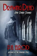 Cover of Drawing Dead and Other Stories