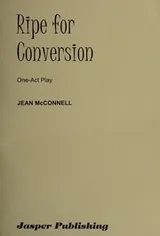 Cover of Ripe for conversion
