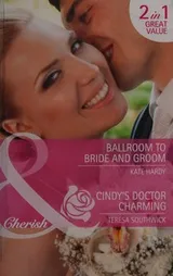 Cover of Ballroom to Bride and Groom