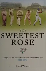 Cover of The sweetest rose