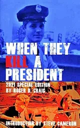 Cover of When They Kill a President