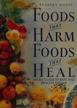 Cover of Foods that harm, foods that heal