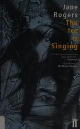 Cover of The ice is singing