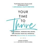 Cover of Your Time to Thrive Lib/E