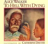 Cover of To hell with dying