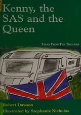 Cover of Kenny, the SAS and the Queen