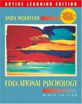 Cover of Educational Psychology, 9/e, Active Learning Edition, MyLabSchool Edition