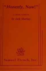 Cover of Honestly, now!