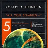 Cover of ''All You Zombies - -''