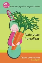 Cover of Naia y las hortalizas
