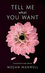 Cover of Tell Me What You Want