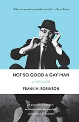 Cover of Not So Good a Gay Man