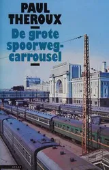 Cover of De grote spoorwegcarrousel