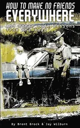 Cover of How to Make No Friends Everywhere